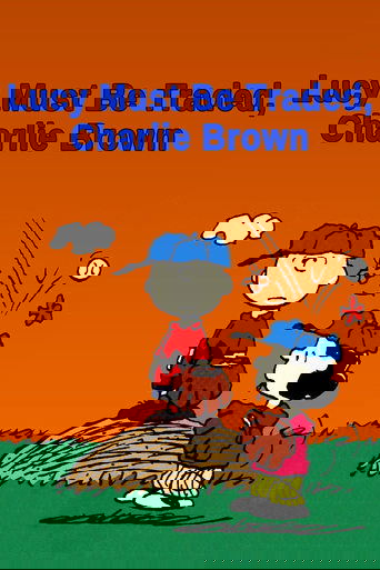 Lucy Must Be Traded, Charlie Brown