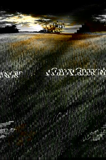 Cold Creek Manor