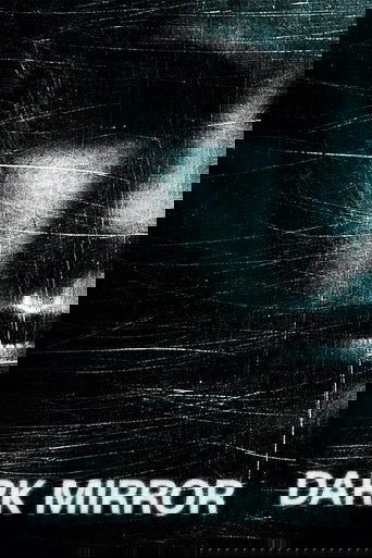 Dark Mirror