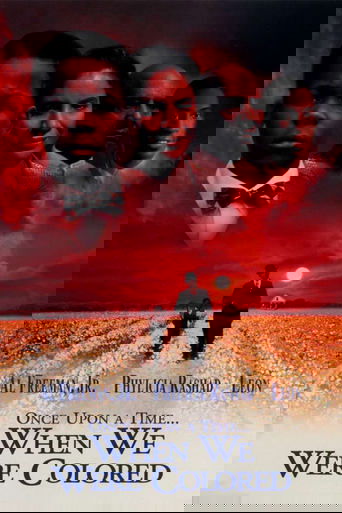 Once Upon a Time... When We Were Colored