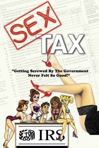 Sex Tax: Based on a True Story