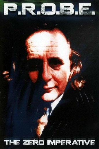 PROBE: The Zero Imperative