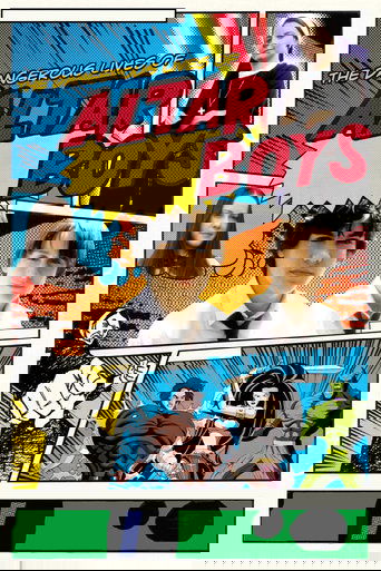 The Dangerous Lives of Altar Boys