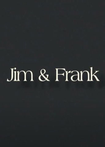 Jim & Frank