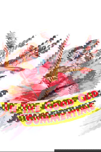 In the Good Old Summertime