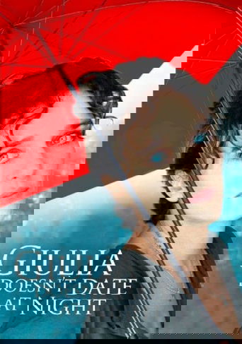 Giulia Doesn't Date at Night