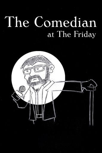 The Comedian at the Friday
