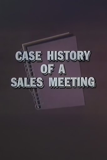 Case History of a Sales Meeting