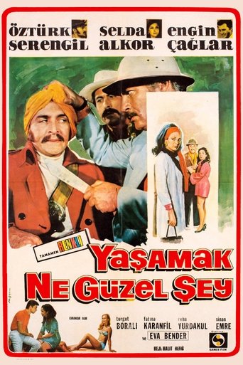 Yaşamak Ne Güzel Şey