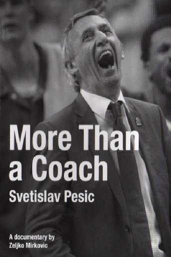Svetislav Pesic, More Than a Coach