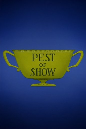 Pest of  Show