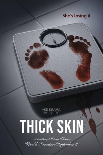 Thick Skin