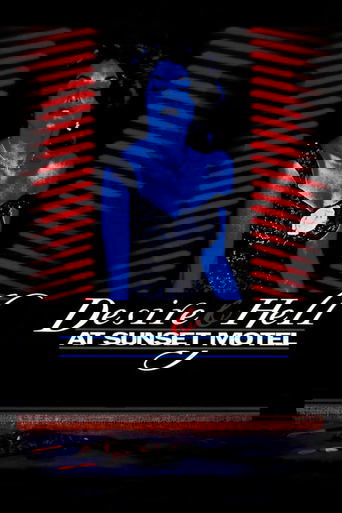 Desire and Hell at Sunset Motel