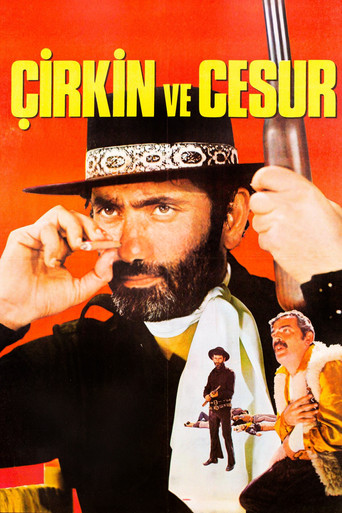 Çirkin ve Cesur