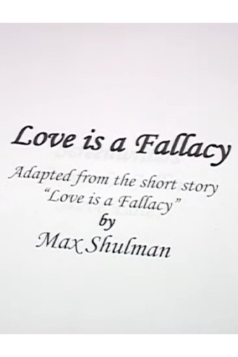 Love Is A Fallacy