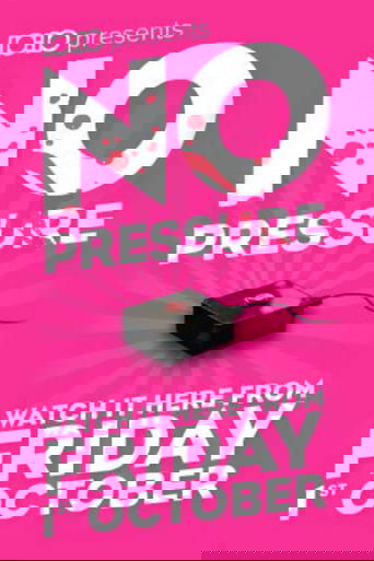 No Pressure