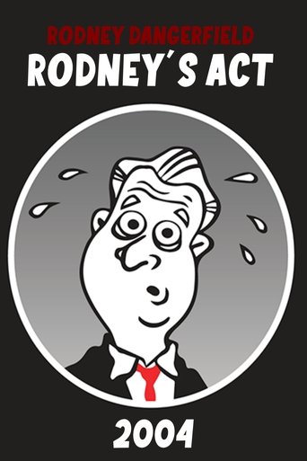 Rodney Dangerfield: Rodney's Act