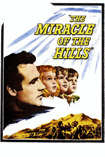 The Miracle of the Hills