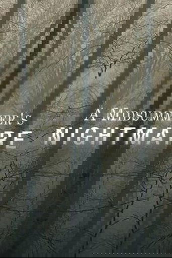 A Midsummer's Nightmare