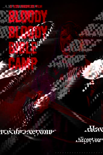 Bloody Bloody Bible Camp