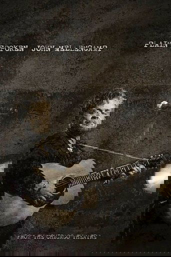 John Mellencamp: Plain Spoken Live from The Chicago Theatre
