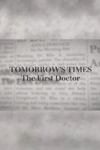 Tomorrow's Times: The First Doctor