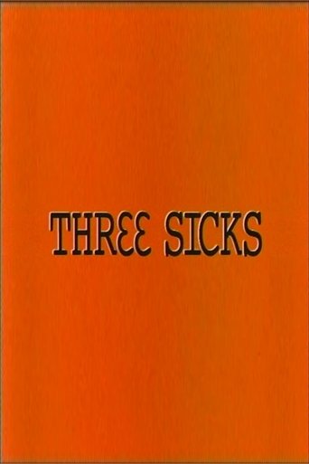 Three Sicks