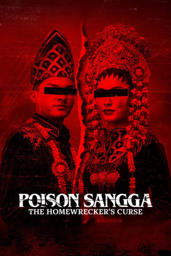 Poison Sangga: The Homewrecker's Curse