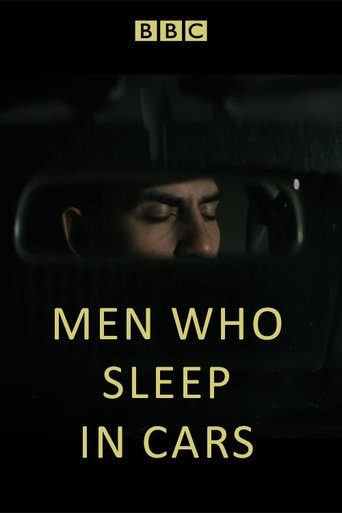 Men Who Sleep in Cars