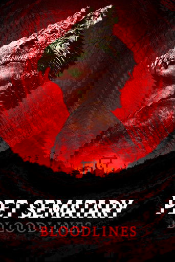 Pet Sematary: Bloodlines