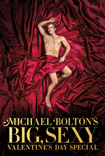 Michael Bolton's Big, Sexy Valentine's Day Special