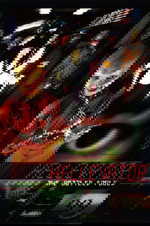 Hellevator: The Bottled Fools