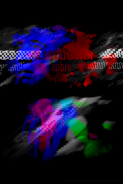 Almodóvar, todo sobre ellas