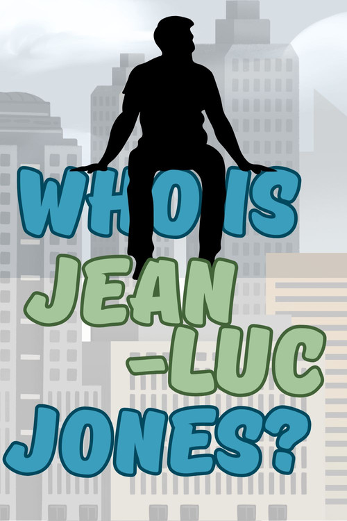 Who is Jean-Luc Jones?: BLOSSOM in Soda City