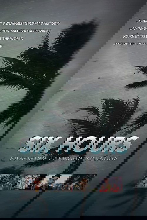 Six Hours: Surviving Typhoon Yolanda