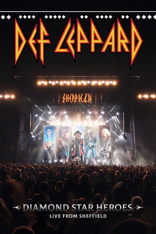 Def Leppard: Diamond Star Heroes - Live From Sheffield