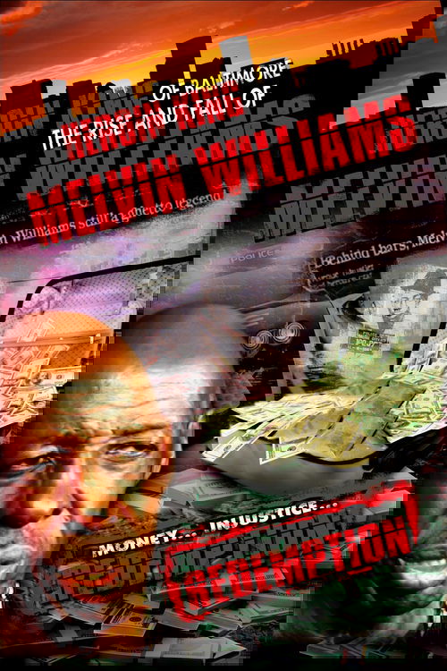 Heroin King of Baltimore: The Rise and Fall of Melvin Williams