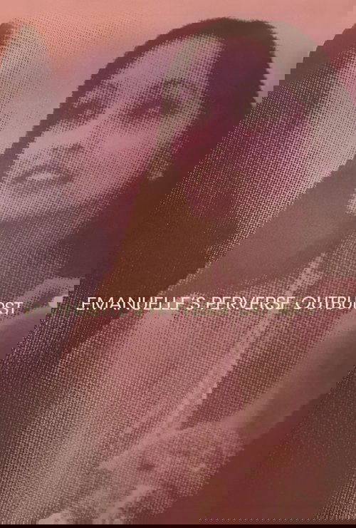 Emanuelle's Perverse Outburst