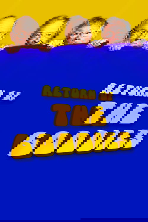 Return of the Goodies